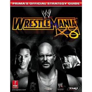 WWE WrestleMania x8 (Primas Official Strategy Guide) by Keith M 